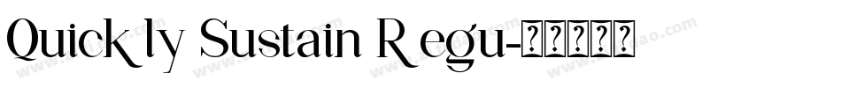 Quickly Sustain Regu字体转换